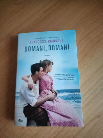 Domani, domani | Francesca Giannone