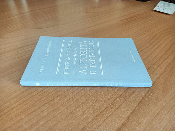 Autorità e individuo | Bertrand Russell