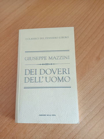 Dei doveri dell’uomo | Giuseppe Mazzini