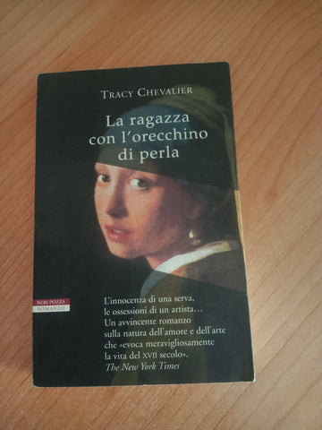 La ragazza con l’orecchino di perla | Tracy Chevalier - Neri Pozza