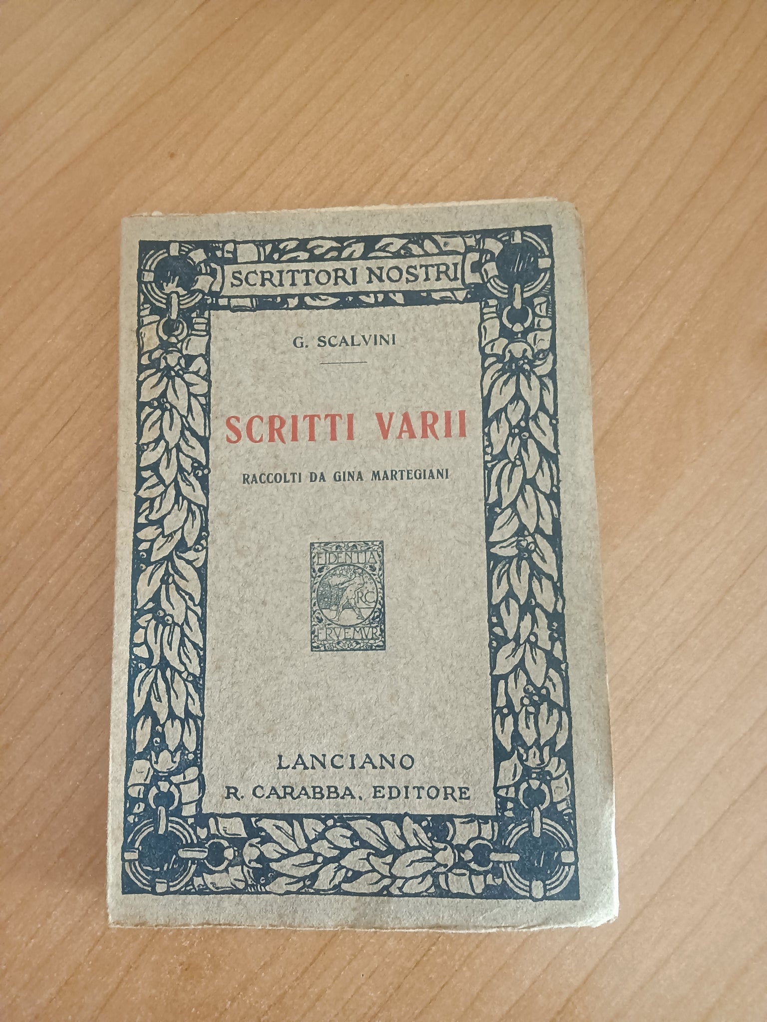 Scritti varii. Raccolti da Gina Martegiani | G. Scalvini