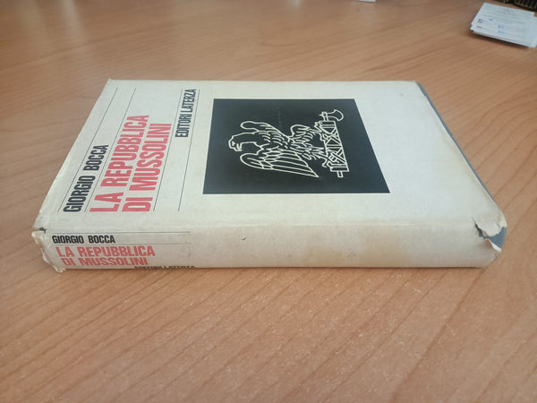 La Repubblica di Mussolini | Giorgio Bocca - Laterza