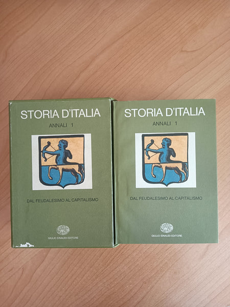Storia d’Italia. Dal feudalesimo al capitalismo. Annali 1 | Aa.Vv - Einaudi