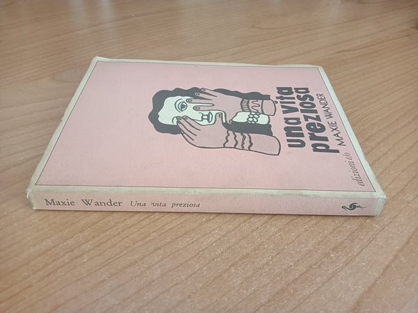 Una vita preziosa | Maxie Wander - Edizioni e/o