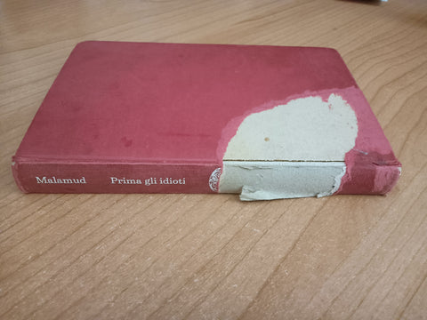 Prima gli idioti | Bernard Malamud - Einaudi