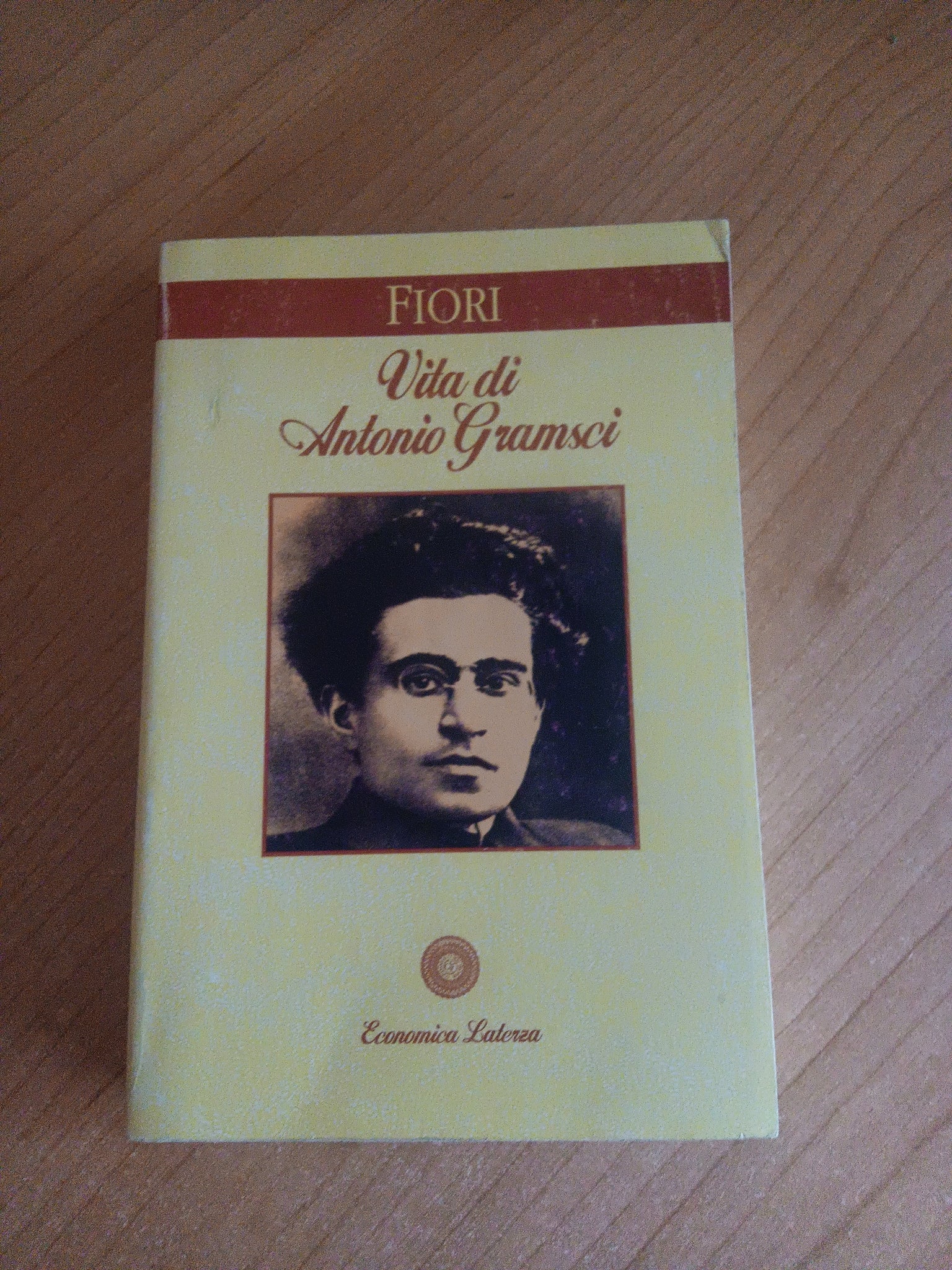 Vita di Antonio Gramsci | Giuseppe Fiori - Laterza