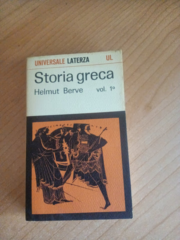 Storia greca. Vol. I | Helmut Berve - Laterza