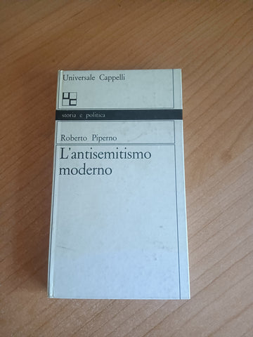 L’antisemitismo moderno | Roberto Piperno