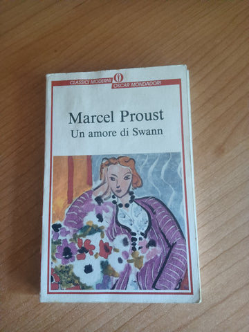 Un amore di Swann | Marcel Proust - Mondadori