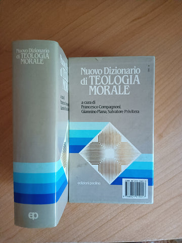 Nuovo dizionario di teologia morale | F. Compagnoni; G. Piana; S. Privitera