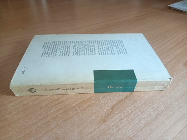 I grandi teologi del secolo ventesimo. Volume II. I teologi protestanti e ortodossi | Mondin