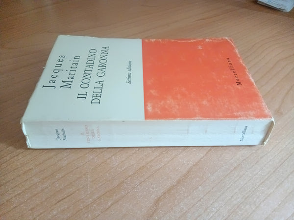 Il contadino della Garonna | Jacques Maritain