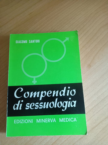 Compendio di sessuologia | Giacomo Santori