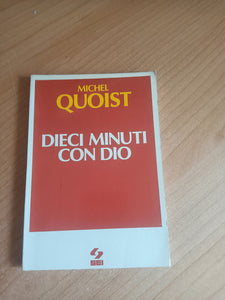 Dieci minuti con Dio | Michel Quoist