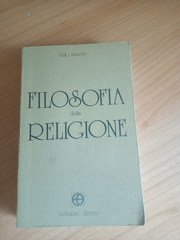 Filosofia della religione | Italo Mancini