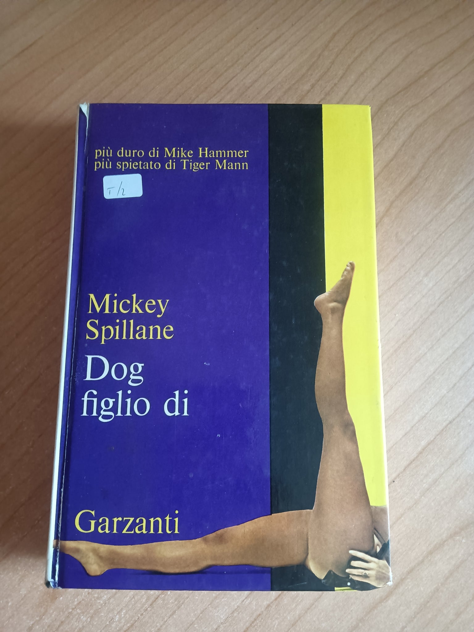 Dog figlio di | Mickey Spillane - Garzanti