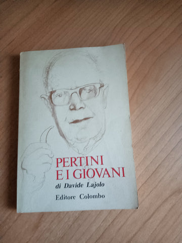 Pertini e i giovani | Davide Lajolo