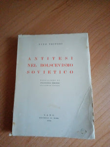 Antitesi nel bolscevismo sovietico | Nino Tripodi