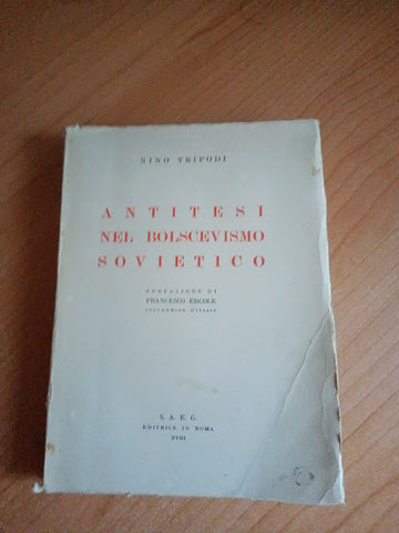 Antitesi nel bolscevismo sovietico | Nino Tripodi