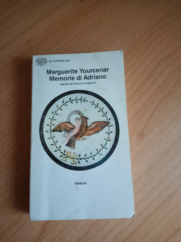 Memorie di Adriano | Marguerite Yourcenar - Einaudi