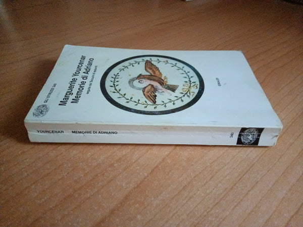 Memorie di Adriano | Marguerite Yourcenar - Einaudi
