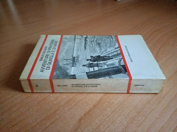 Avventure di prateria di giungla e di mare | Emilio Salgari - Einaudi