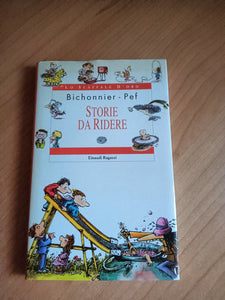 Storie per ridere | Henriette Bichonnier- Einaudi