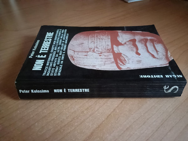 Non è terrestre | Peter Kolosimo