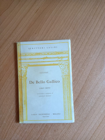 De Bello Gallico. libro sesto | Cesare