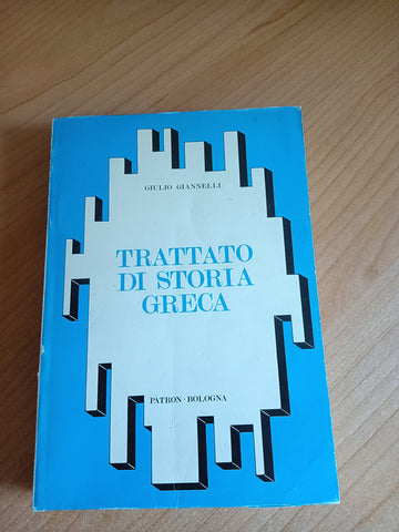 Trattato di storia greca | Giulio Giannelli