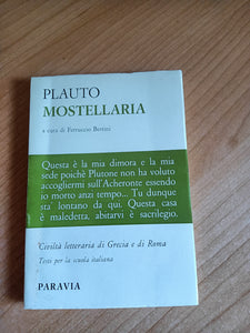 La Mostellaria | Tito Maccio Plauto