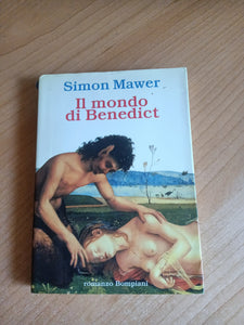 Il mondo di Benedict | Simon Mawer - Bompiani