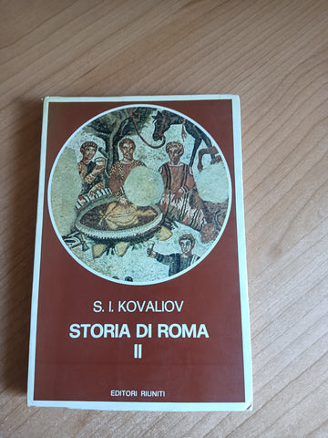 Storia di Roma Vol. II | S. I. Kovaliov - Editori Riuniti