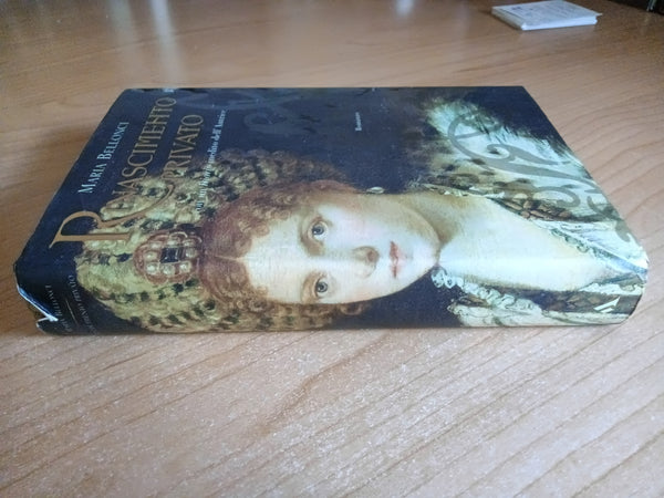 Rinascimento privato | Maria Bellonci - Mondadori