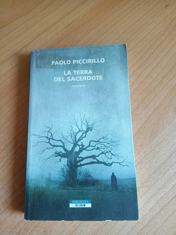 La terra del sacerdote | Paolo Piccirillo - Neri Pozza