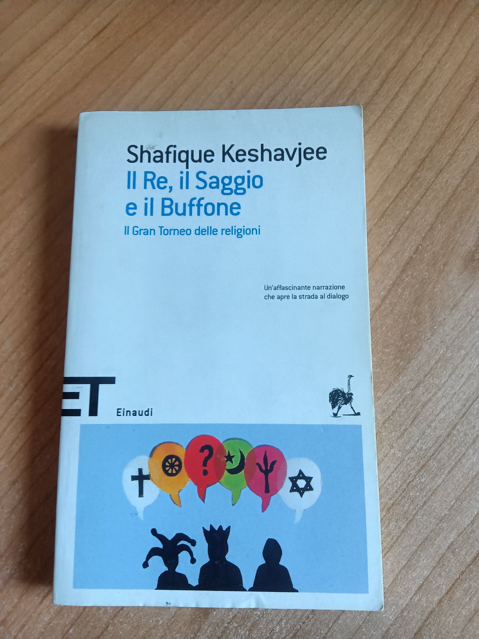 Il Re, il Saggio e il Buffone. Il Gran Torneo delle religioni | Shafique Keshavjee - Einaudi