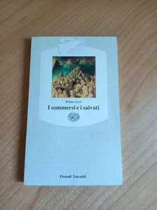 I sommersi e i salvati | Primo Levi - Einaudi