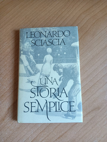 Una storia semplice | Leonardo Sciascia