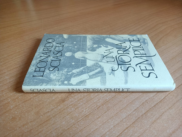 Una storia semplice | Leonardo Sciascia