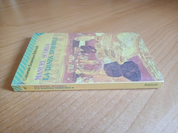 La danza immobile | Manuel Scorza - Feltrinelli
