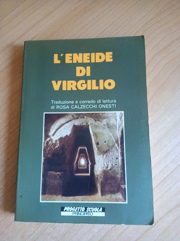 Eneide | Virgilio. Traduzione R. C. Onesti