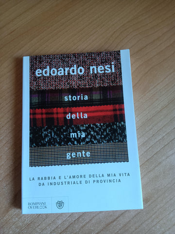 Storia della mia gente | Edoardo Nesi - Bompiani
