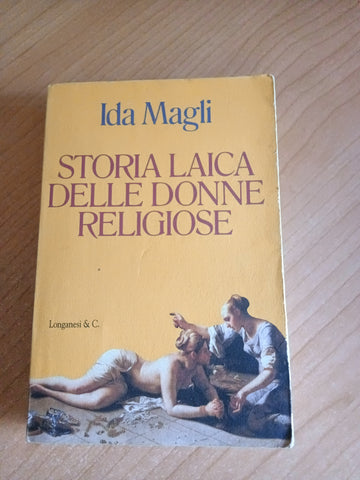 Storia laica delle donne religiose | Ida Magli