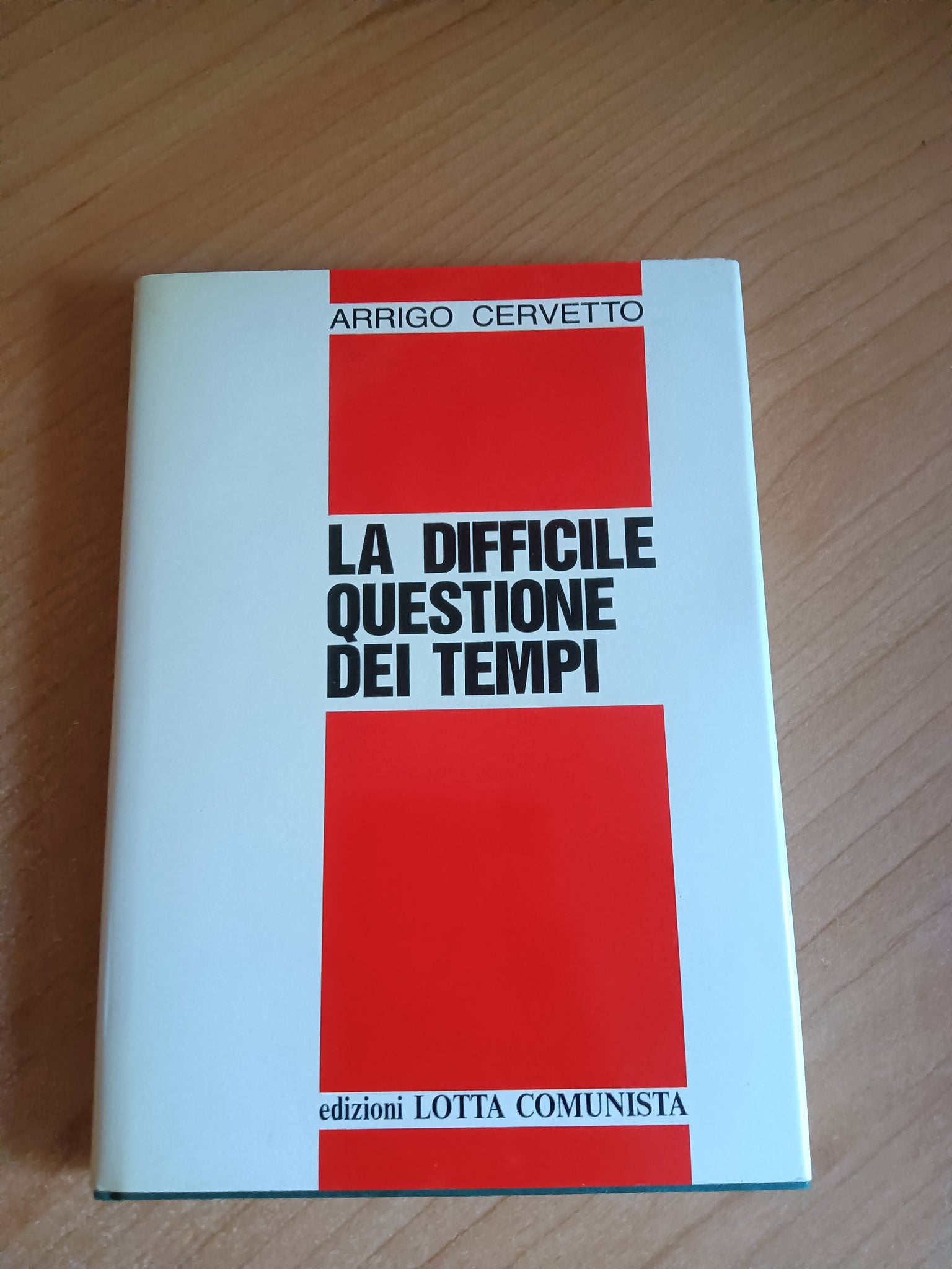 La difficile questione dei tempi | A. Cervetto