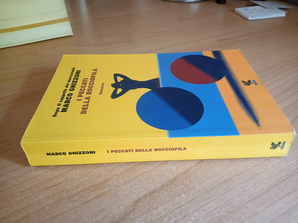 I peccati della bocciofila | Marco Ghizzoni - Guanda