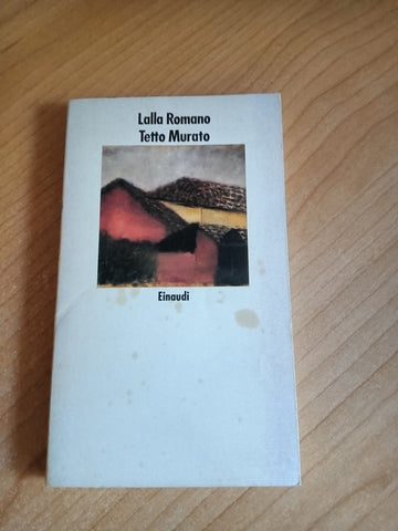 Tetto murato | Romano Lalla - Einaudi
