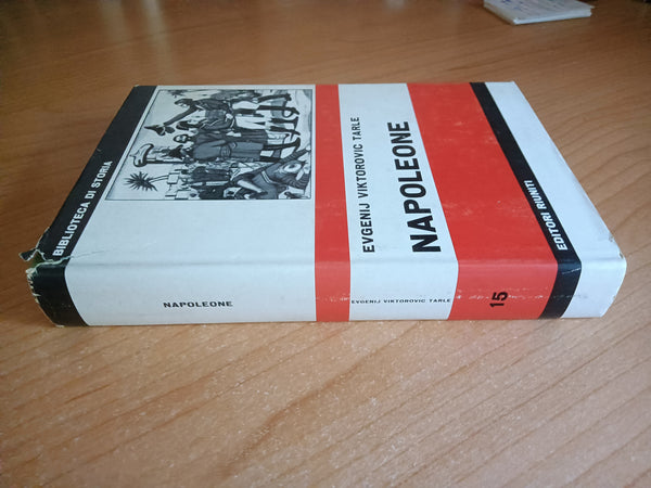 Napoleone | Evgheni Viktorovic Tarle - Editori Riuniti
