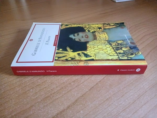 Il piacere | Gabriele D’Annunzio - Mondadori