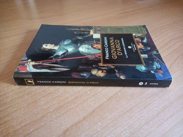 Giovanna d’Arco | Franco Cardini - Mondadori