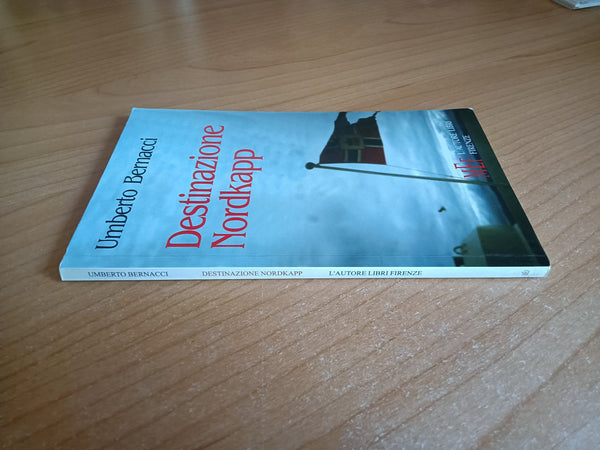 Destinazione Nordkapp | Umberto Bernacci